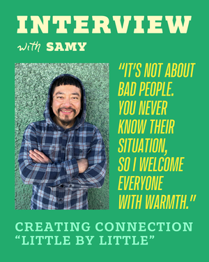 The Samy Way: Creating Connection 